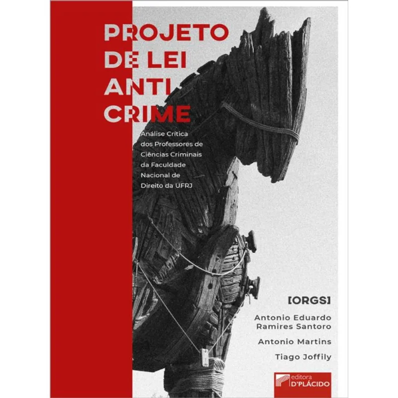 PROJETO DE LEI ANTICRIME