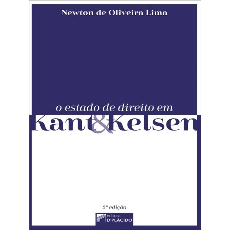 O ESTADO DE DIREITO EM KANT E KELSEN