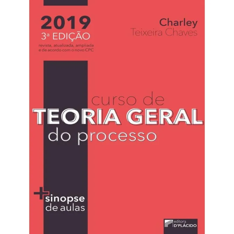 CURSO DE TEORIA GERAL DO PROCESSO