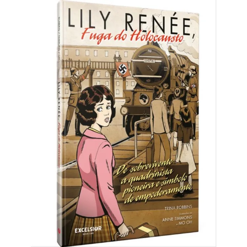 LILY RENÉE, FUGA DO HOLOCAUSTO