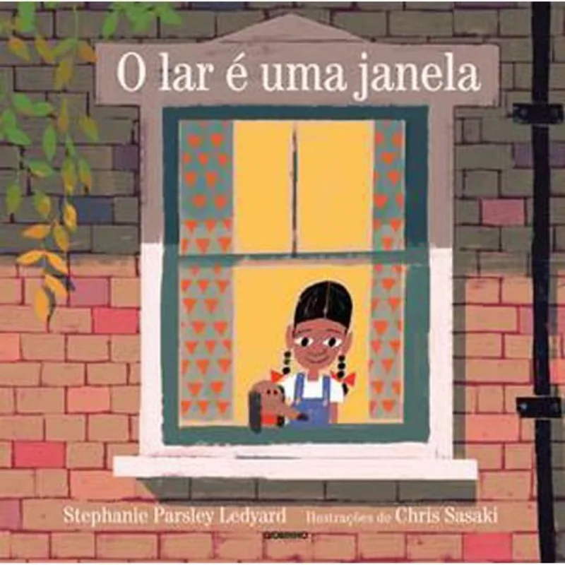 Livro O Lar É Uma Janela Globo Livros (MP)