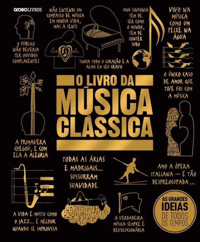 O Livro Da Música Clássica - LC - Livros