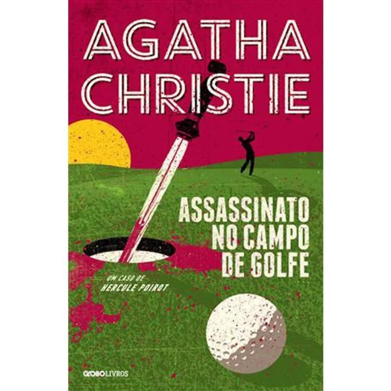 Livro Assassinato No Campo De Golfe Globo Livros (MP)