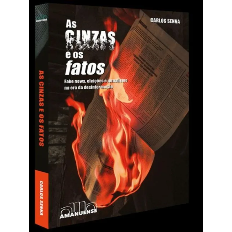 AS CINZAS E OS FATOS