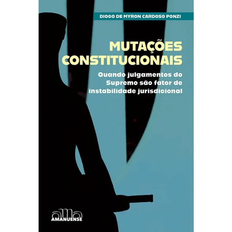 MUTAÇÕES CONSTITUCIONAIS