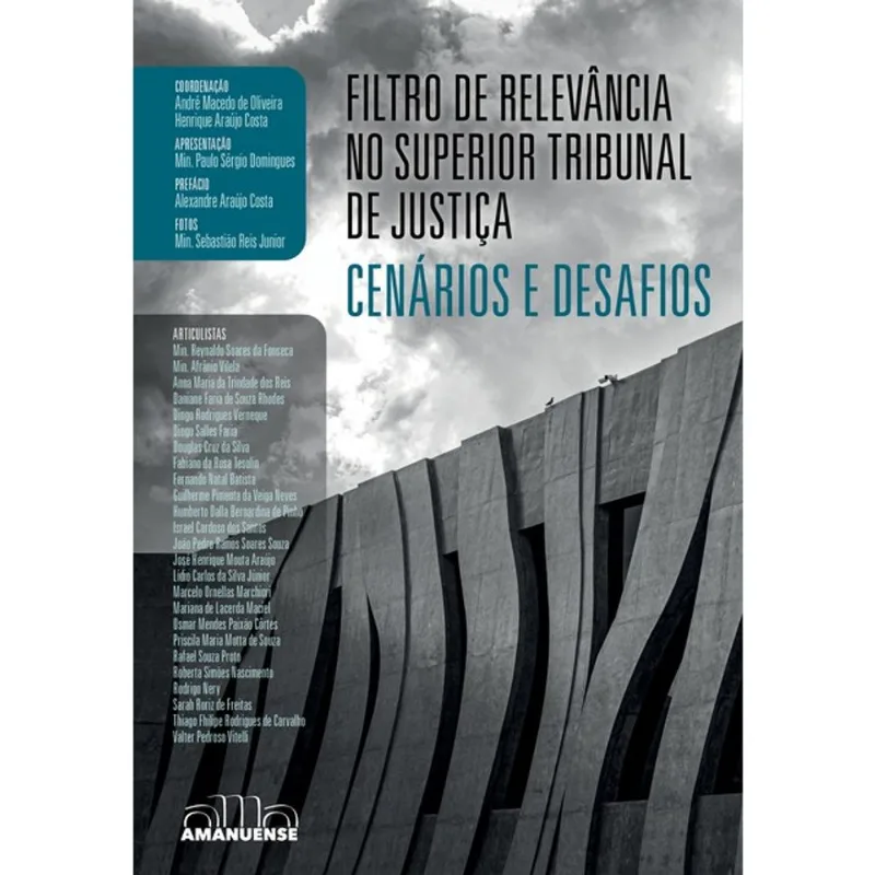 FILTRO DE RELEVÂNCIA NO SUPERIOR TRIBUNAL DE JUSTIÇA
