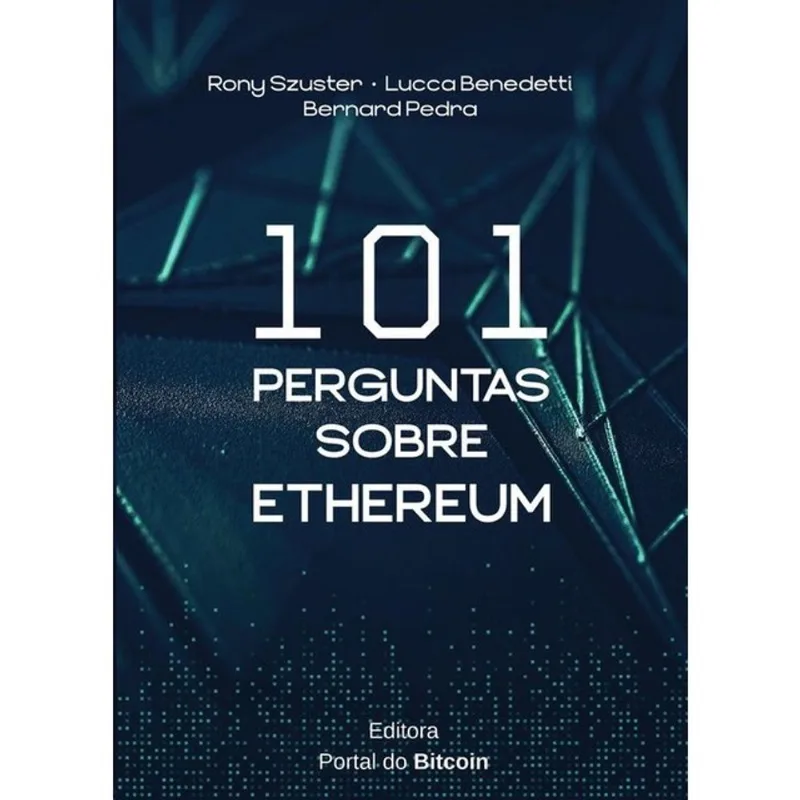 101 PERGUNTAS SOBRE ETHEREUM