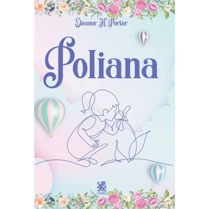 Poliana - Eleanor H. Porter