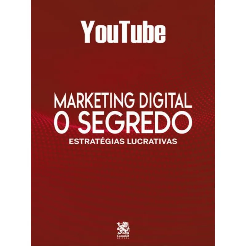 MARKETING DIGITAL O SEGREDO - YOUTUBE