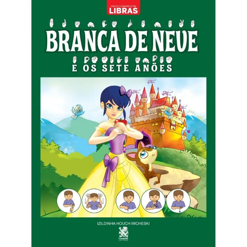 Contos Clássicos Em Libras | Branca de Neve e os Sete Anões