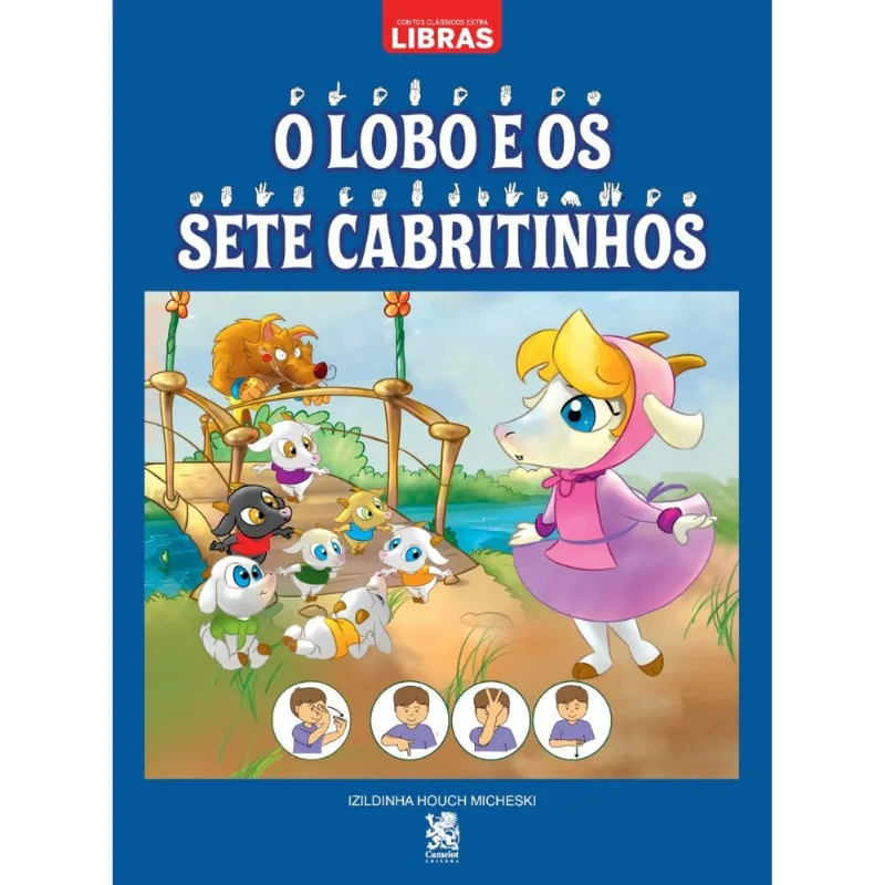 Contos Clássicos Em Libras | O Lobo e os Sete Cabritinhos