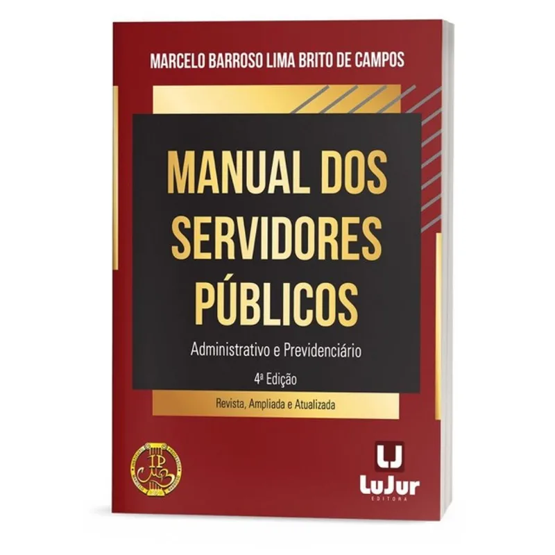 MANUAL DOS SERVIDORES PÚBLICOS ADMINISTRATIVO E PREVIDENCIÁRIO - 2026