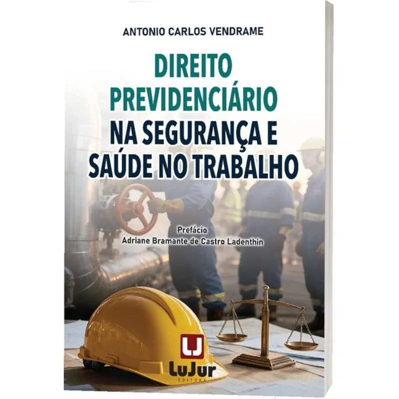 DIREITO PREVIDENCIÁRIO NA SEGURANÇA E SAÚDE NO TRABALHO - 2026