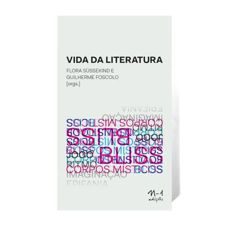 A VIDA DA LITERATURA