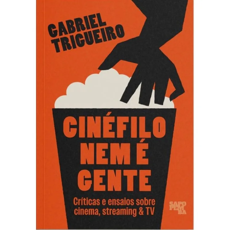 CINÉFILO NEM É GENTE