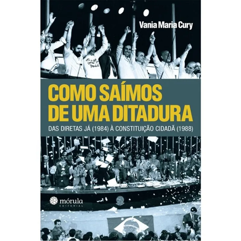 COMO SAÍMOS DE UMA DITADURA