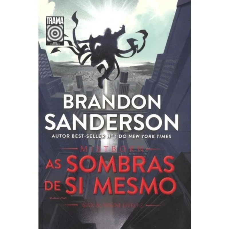 Mistborn - As Sombras De Si Mesmo 2