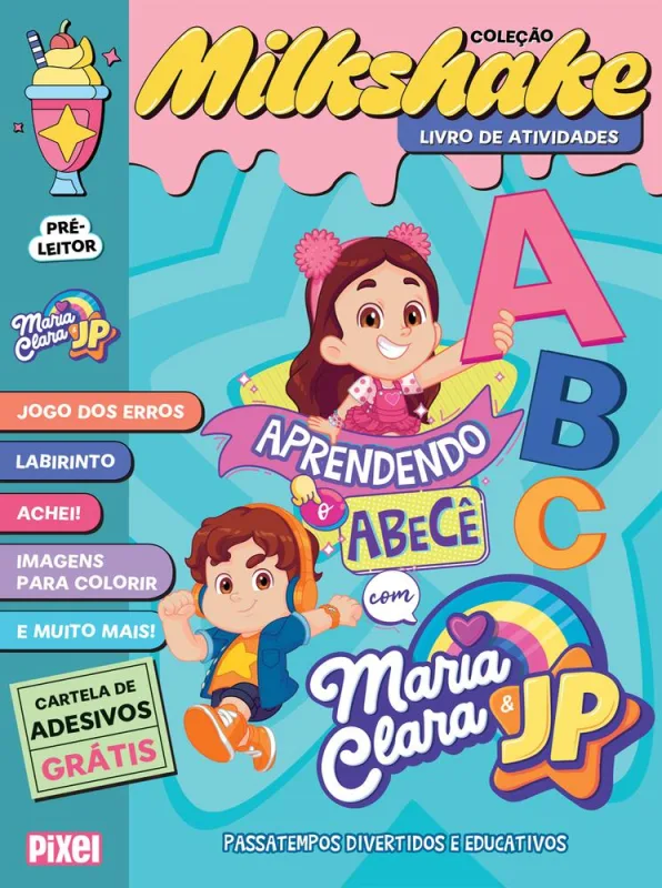 Coleção Milkshake - Aprendendo O Abecê Com Maria Clara E Jp - LC