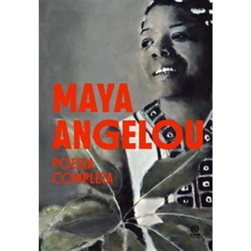 Livro Maya Angelou Poesia Completa Astral Cultural (MP)