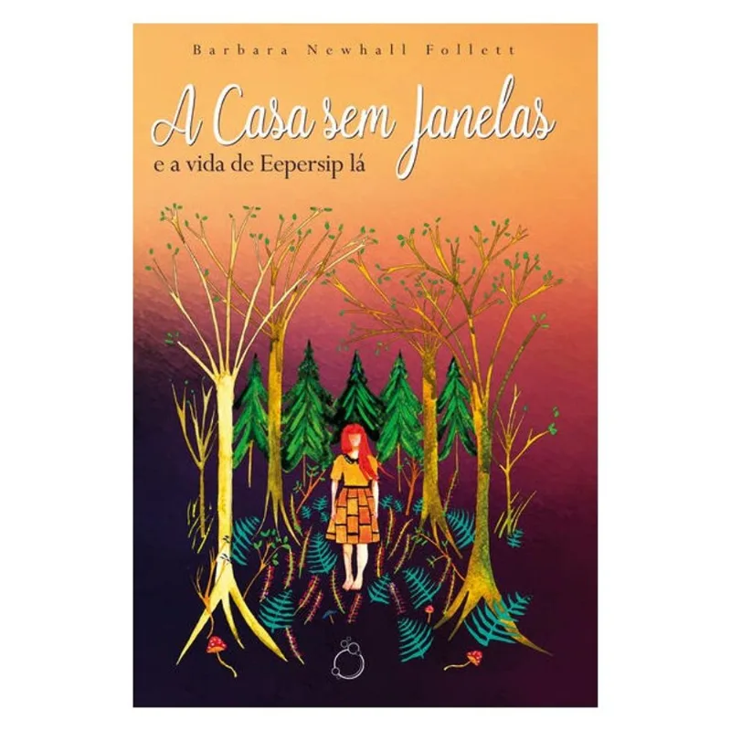 A CASA SEM JANELAS