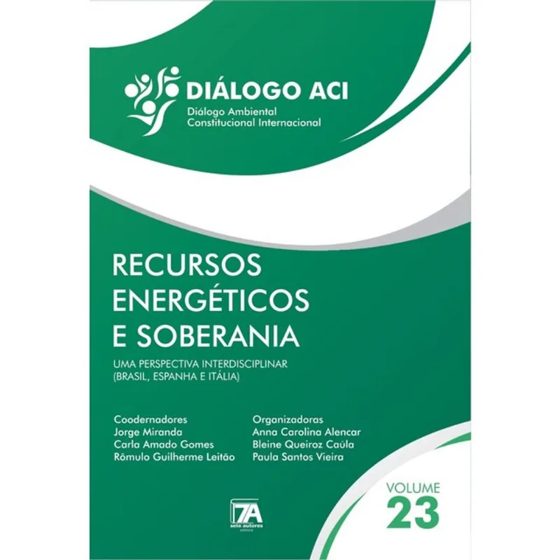 DIÁLOGO ACI: DIÁLOGO AMBIENTAL CONSTITUCIONAL INTERNACIONAL