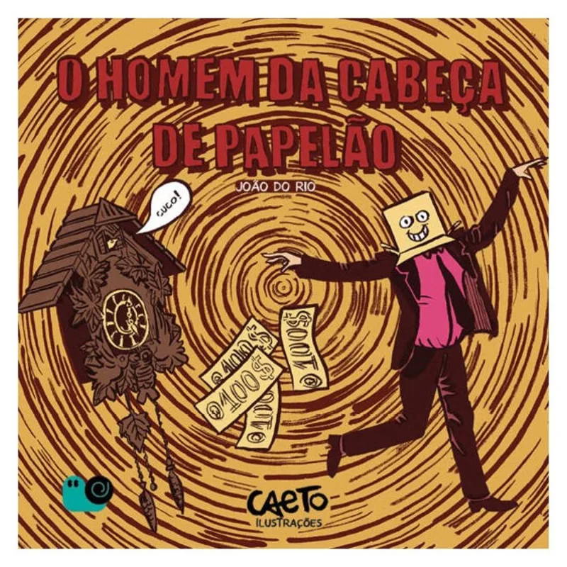 O HOMEM DA CABEÇA DE PAPELÃO