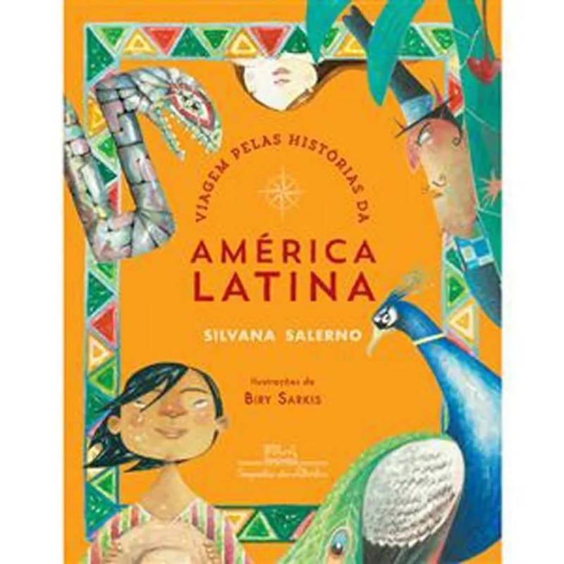 Livro Viagem Pelas Histórias Da América Latina Companhia Das Letr Inhas (MP)