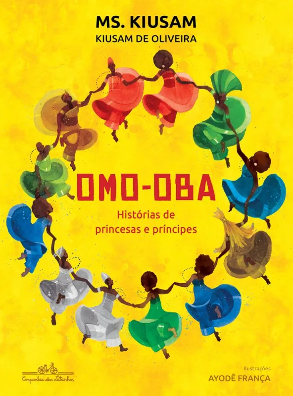 Omo-Oba: Histórias De Princesas E Príncipes - LC