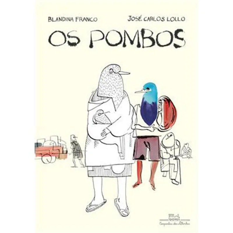 Livro Os Pombos Companhia Das Letrinhas (MP)