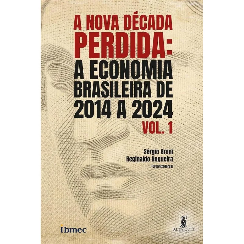 A Nova Década Perdida 1