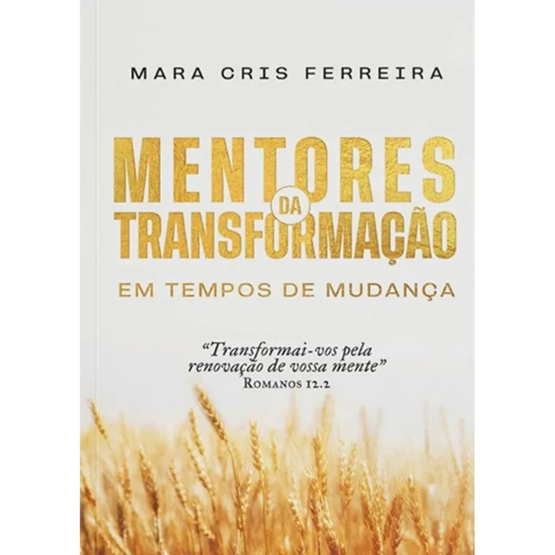 Mentores Da Transformação
