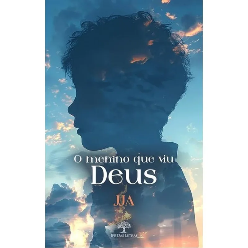 O MENINO QUE VIU DEUS