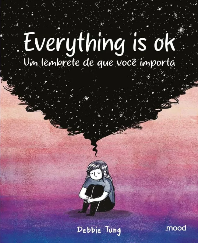 Everything Is Ok - Um Lembrete De Que Você Importa - LC - Livros