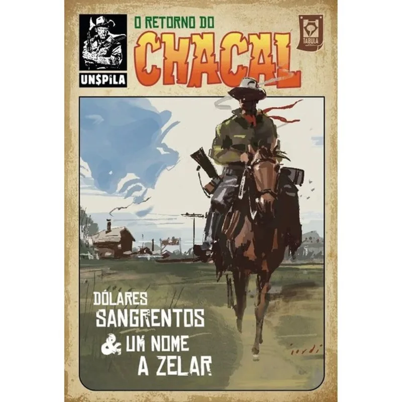 O RETORNO DO CHACAL - DÓLARES SANGRENTOS - VOL. 1