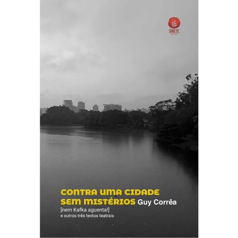 CONTRA UMA CIDADE SEM MISTÉRIOS