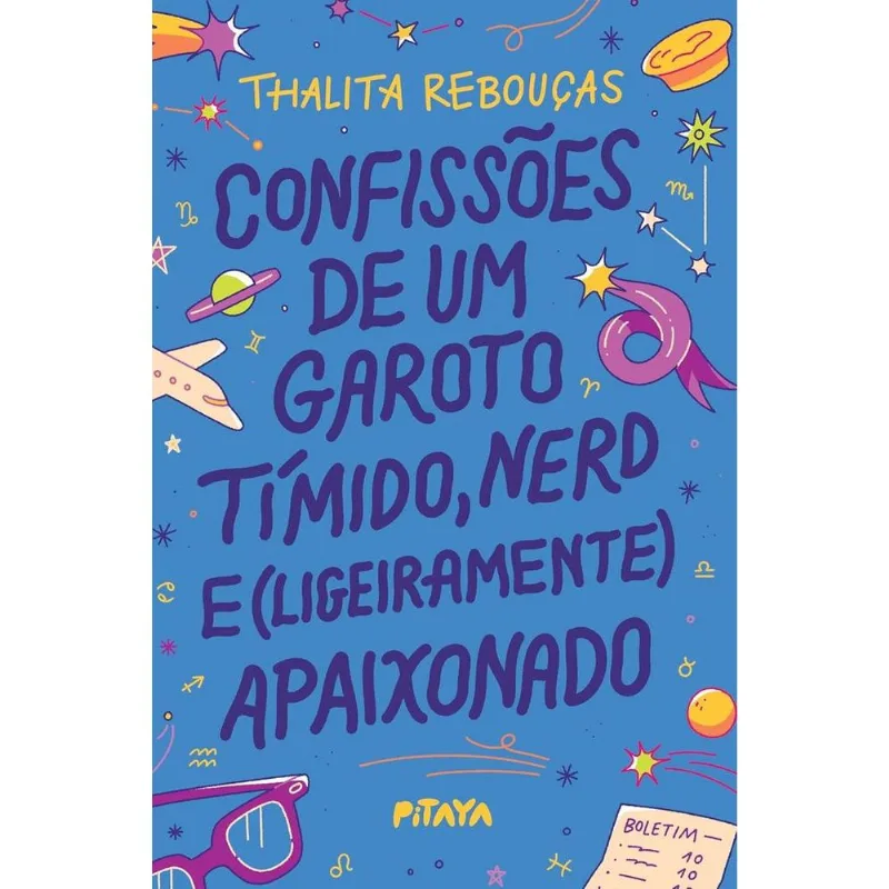 Confissões De Um Garoto Tímido, Nerd E (Ligeiramente) Apaixonado - Nova Edição