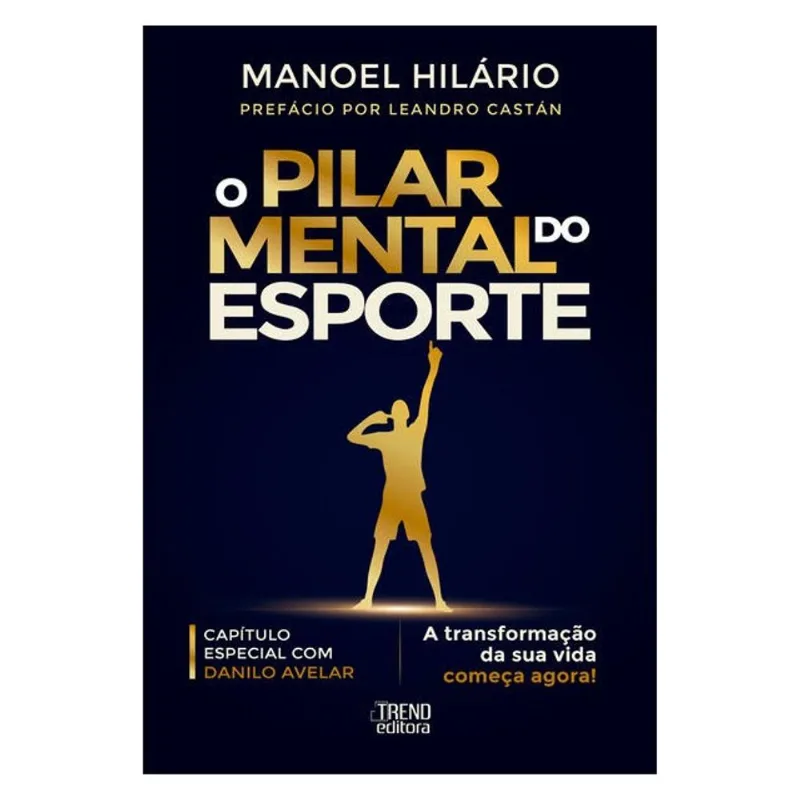 O PILAR MENTAL DO ESPORTE