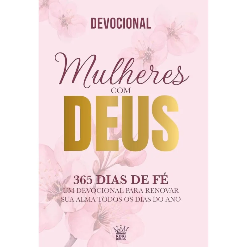 Mulheres Com Deus - 365 Dias De Fé - Devocional