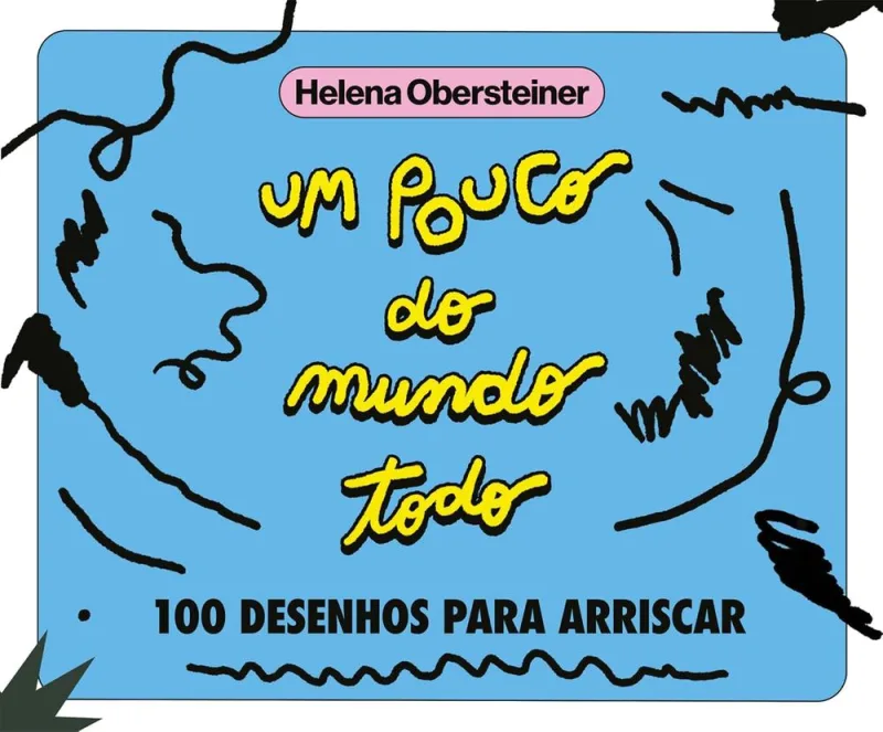 Um Pouco Do Mundo Todo: 100 Desenhos Para Arriscar - LC - Livros