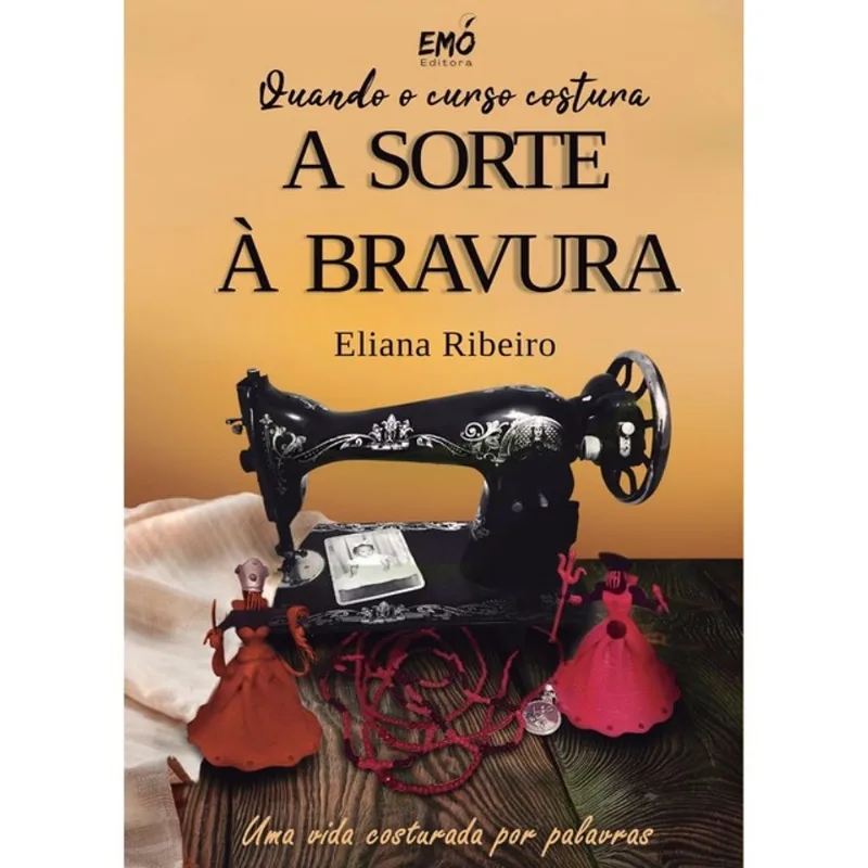 QUANDO O CURSO COSTURA A SORTE À BRAVURA