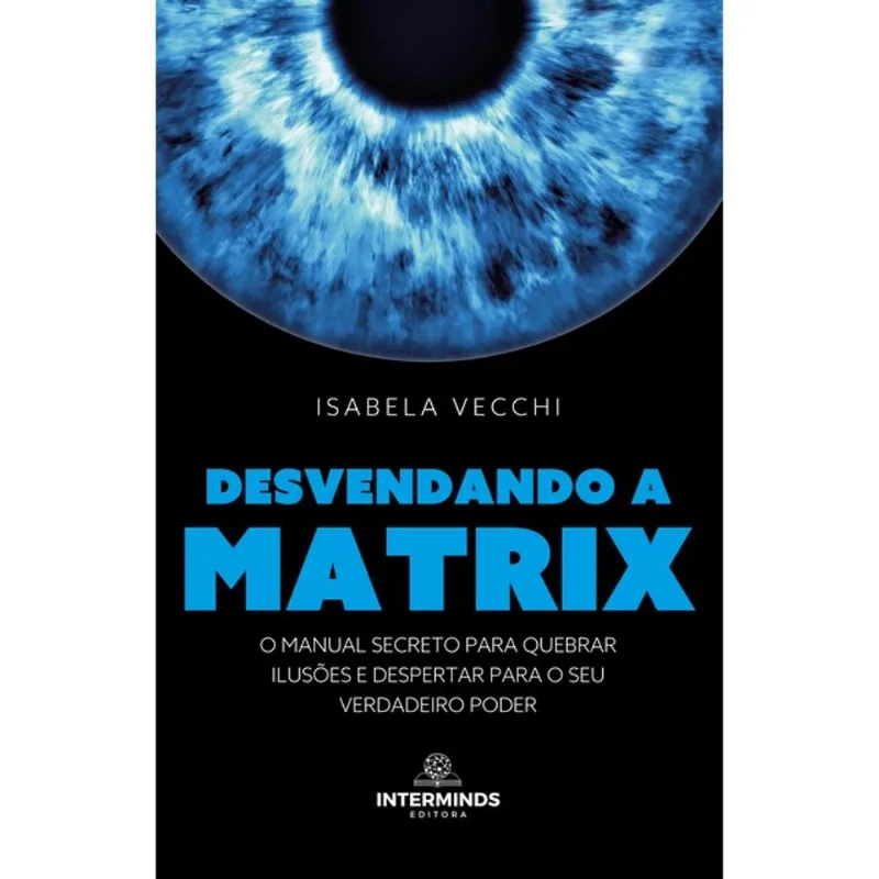 DESVENDANDO A MATRIX