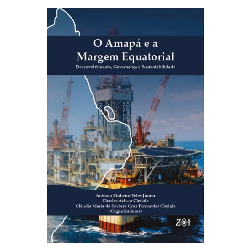 O AMAPÁ E A MARGEM EQUATORIAL
