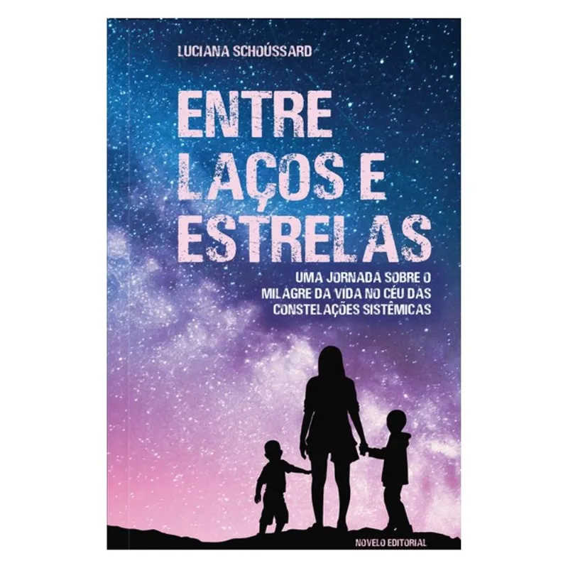 ENTRE LAÇOS E ESTRELAS