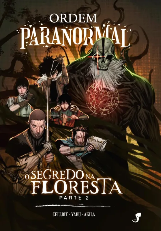 Ordem Paranormal - O Segredo Da Floresta - Parte 2 - 3 - LC - Livros
