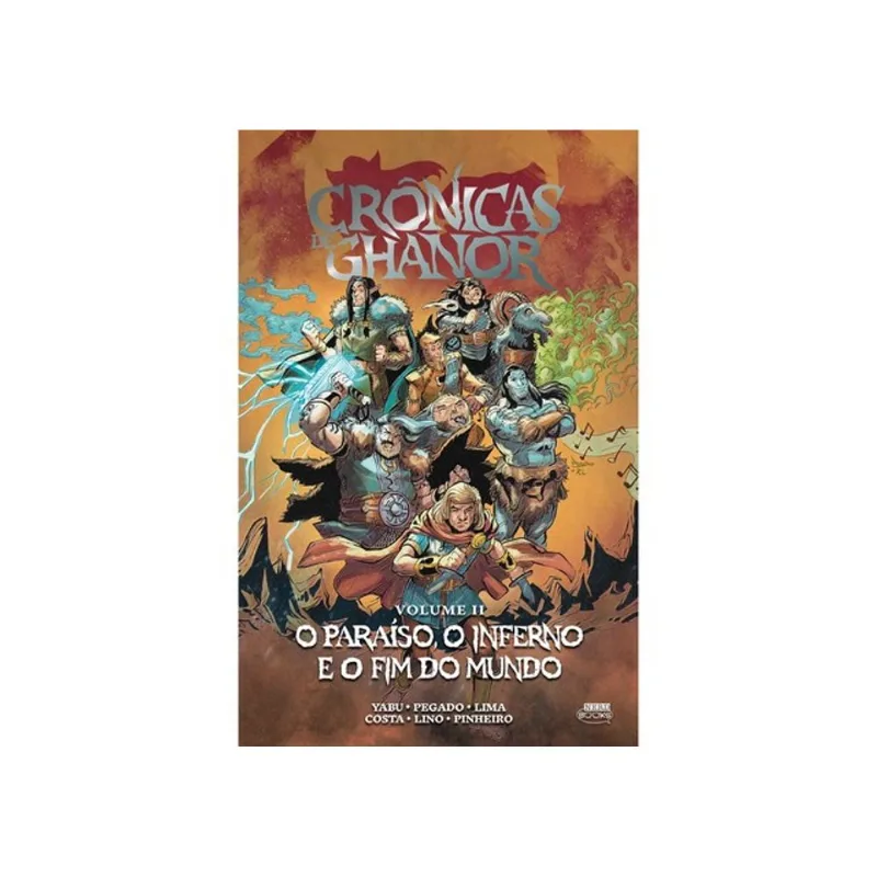 CRÔNICAS DE GHANOR VOL. 2 - O PARAÍSO, O INFERNO E O FIM DO MUNDO (CAPA DURA)