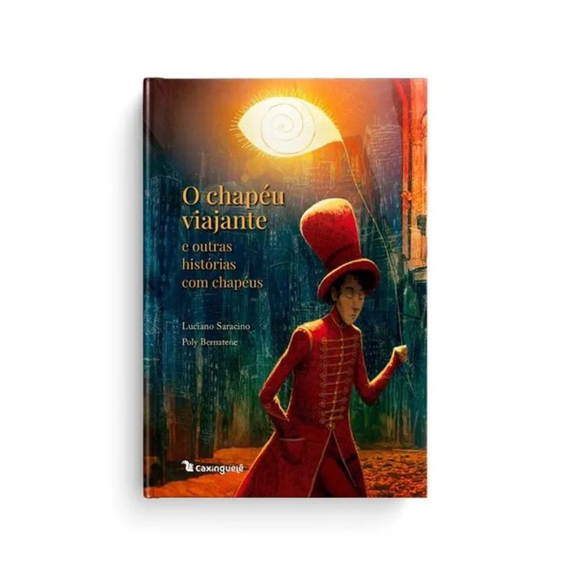 O CHAPÉU VIAJANTE