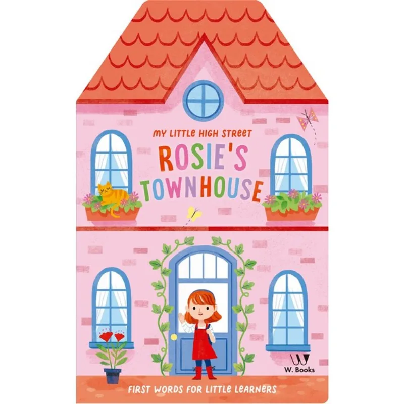 ROSIE'S TOWNHOUSE