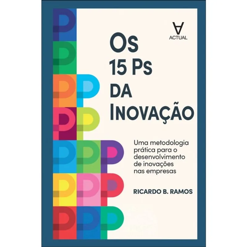 OS 15 PS DA INOVAÇÃO