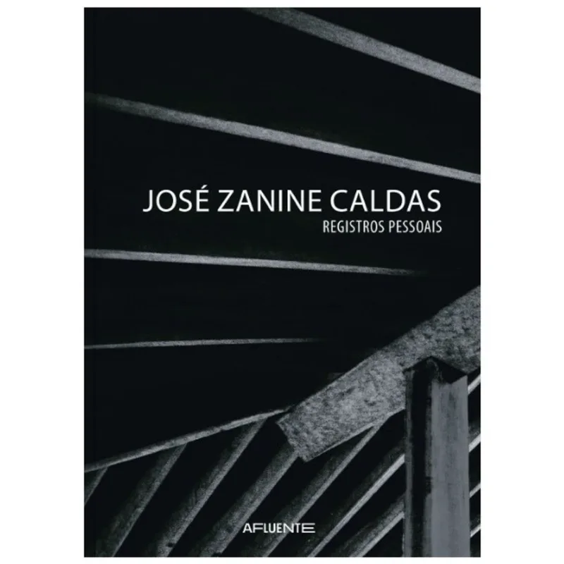 JOSÉ ZANINE CALDAS – REGISTROS PESSOAIS