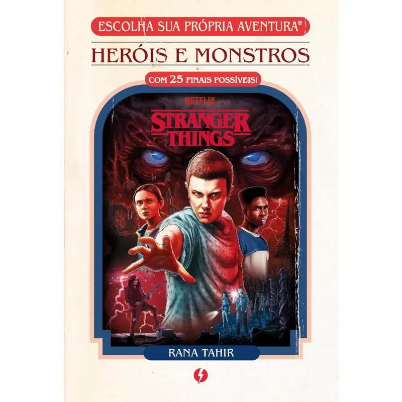 Stranger Things: Heróis E Monstros